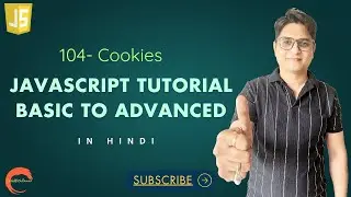 #104 Cookies-Javascript Tutorial for beginners ,Basic to Advanced #codewithpawar , In Hindi