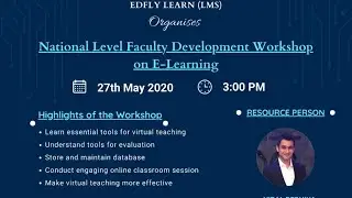 National Level Faculty Development Workshop on E-Learning