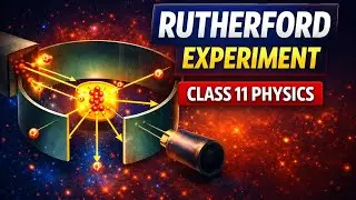 Structure of Atom Explained | Rutherford Experiment | Class 11 BY Science unlocked 