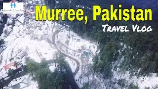 MURREE | Drone Video of Bhurban and Murree in 4K