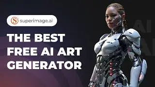 SuperImage: лучший бесплатный ИИ-генератор произведений искусства в 2025 году!