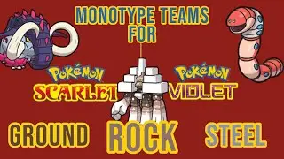 Monotype Teams for Pokémon Scarlet & Violet! Rock, Ground and Steel!
