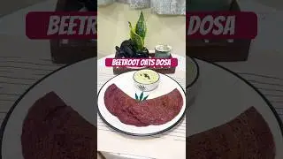 Beetroot Oats Dosa in 5 Mins | Quick Tiffin Idea for Busy Mornings #beetrootoatsdosa #shorts #food
