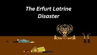 The Erfurt Latrine Disaster