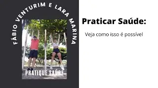 Pratique Sa&uacute;de: quem somos, onde estamos e para onde vamos.