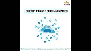 Benefits of Using Cloud Communication from @jeegrouptatateleservicesgo6920