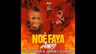 Amize - DJ Ritendra x Jackalz DJ x Noe Faya (Zoukyton Remix)
