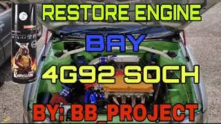 #SATRIA 4G92 SOCH RESTORE ENGINE BAY (spray samurai) #part3