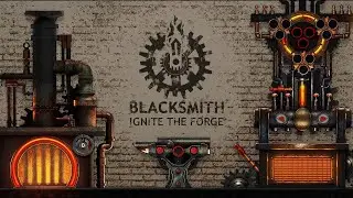 [Blacksmith: Ignite The Forge] Crafting Legendary Dwarven Weapons