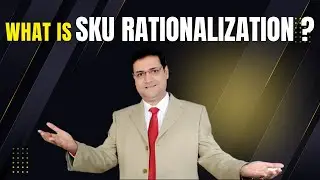 What is SKU Rationalization | FMCG Business | FMCG Products | Sandeep Ray