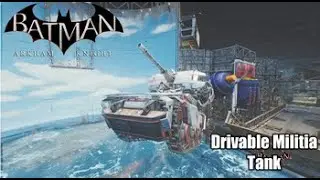 Mesh Swap | Batman Arkham Knight | Drivable Militia Tank
