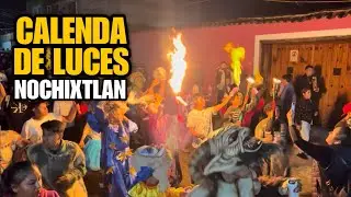 Así es la CALENDA DE LUCES / Asunción Nochixtlan, Oaxaca