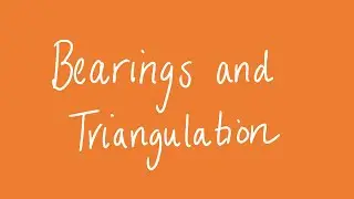 Bearings and triangulation | Unit 3 and 4 VCE Further Maths