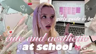 ⋆˚꩜｡ girly guide to be CUTE and AESTHETIC @ school | + what&rsquo;s in my bag | school supplies 𐙚⋆.˚