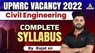 UPMRC Vacancy 2022 | UPMRC Syllabus 2022 | UPMRC Civil Engineering Syllabus
