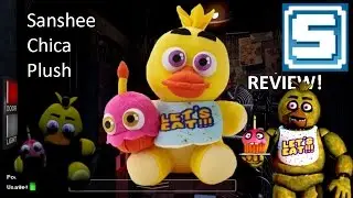 Sanshee Chica Plush Review!  食べましょう！