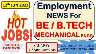 Mechanical engineering jobs | 12.6.2023 | Employment news for mechanical engineer | Mechanical jobs