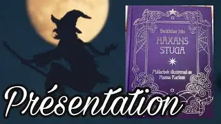 PRÉSENTATION ENCORE TRÈS CHAOTIQUE - TALES FROM THE WITCH'S COTTAGE HANNA KARLZON