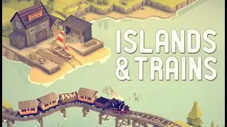 Let's Play : Islands & Trains - EP 002