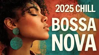 ☀️ Summer Terrace Bossa Nova Mix 2025 | Dinner & Chill Vibes 🌿✨