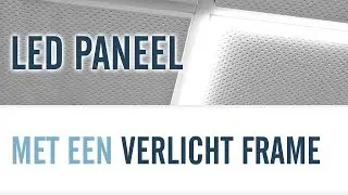 LED paneel met een verlicht frame