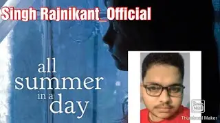 All Summer In a Day!!!!! short recap #icse #prose #susafamily