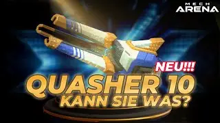 Neue Waffe: Quasher 10 | Was kann die neue Waffe? | Mech Arena |