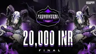 YUDHBHOOMI S1 || FINALS || PRIZE POOL 20,000 INR