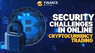Security Challenges in Online Cryptocurrency Trading