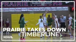 Prairie girls beat Timberline in playoffs | Friday Night Hoops