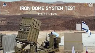 Next-Gen IRON DOME Capabilities Successfully Validated in Major Live-Fire Test Series
