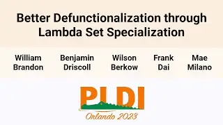[PLDI'23] Better Defunctionalization through Lambda Set Specialization