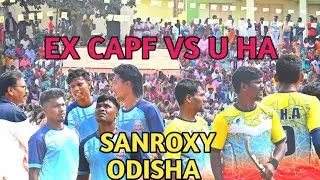 EX CAPF RKL VS  U H A //  SANROXY BEST HOCKEY TOURNAMENT 2025,ODISHA // WON  UHA 