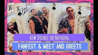 AEW All Elite Wrestling Double or Nothing Fanfest/Meet Greet Experience before the PPV w/PICTURES!
