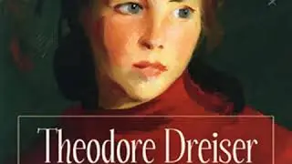 Jennie Gerhardt by Theodore DREISER read by Richard Kilmer Part 1/3 | Full Audio Book