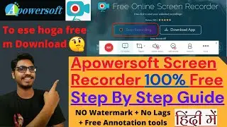 How to use Apowersoft screen recorder | Apowersoft screen recorder kaise download kare in 2021 HINDI