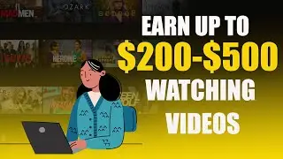 Earn $200-$500 By Watching Videos (Make Money Online 2023)