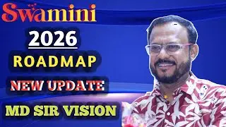 Swamini Life 2026 Future Planning | MD Sir का Vision | Complete Roadmap