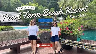 A day at Pearl Farm Beach Resort