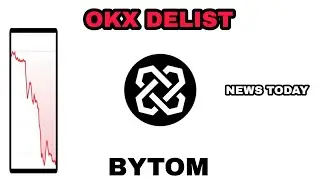 BTM COIN DUMP TODAY‼️ BYTOM DELIST ON OKX‼️ CRYPTO NEWS TODAY