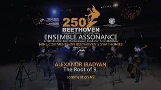 Alexandr Iradyan - The Root of 9 / Ensemble Assonance