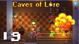 We Have Fireball Now | CAVES OF LORE | Retro Pixel Art RPG | Part 19