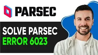 HOW TO SOLCE PARSEC ERROR 6023 2025! (Quick & Easy FIX)