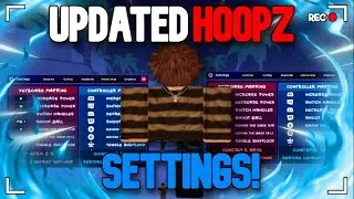 Best (Hoopz) 2025 Settings! All Platforms Updated!