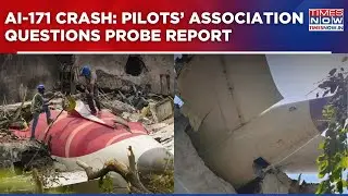 Pilots' Association Of India's Big Statement On Preliminary Report On AI-171 Crash: 'Surprised...'