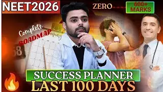 100 Days Strategy Plan for NEET 2026