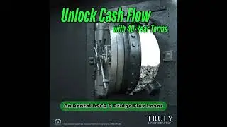 40 Year Fixed Terms on Rental Loans!