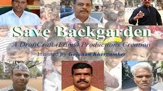 Save Backgarden -  A DraftCraft Productions Film (HD 1080p)