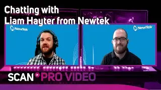 NDI Workflows with Liam Hayter from Newtek | The Pro Video Podcast Episode 5