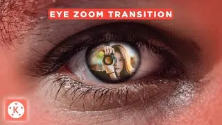 eye zoom transition in kinemaster | kinemaster tutorial | By Nixtar Edits